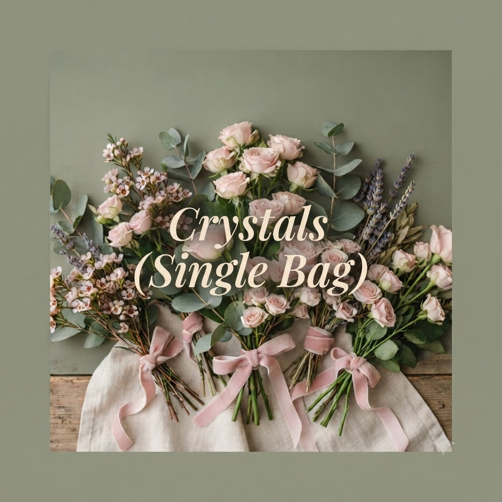 Crystals (Single Bag)
